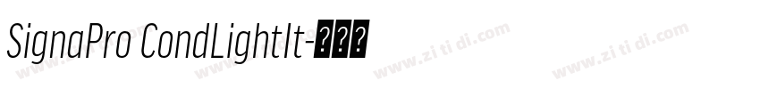 SignaPro CondLightIt字体转换 SignaPro CondLightIt字体转换